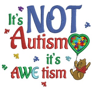 It's Not Autism it's Awetism Looks Likes Winnie the Pooh Holding a Ballon Applique Machine Embroidery Design Digitized Pattern